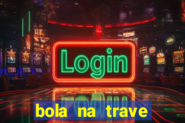 bola na trave betano como funciona